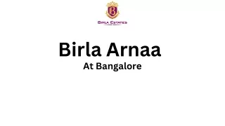 birla arnaa at bangalore