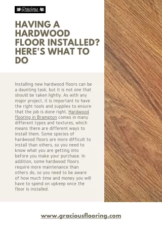 Having A Hardwood Floor Installed? Here's What To Do