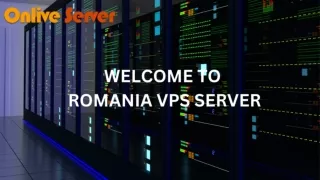 Romania VPS Server: The Best  VPS For Every Budget by Onlive Server