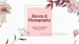 Auburn Wedding Photographers - Eleven 11 Photography