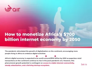 How to monetize Africa’s $700 billion internet economy by 2050