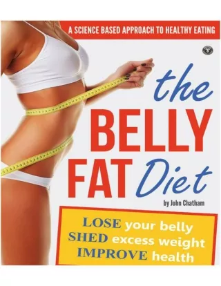 John-Chatham-The-Belly-Fat-Diet_-Lose-Your-Belly_-Shed-Excess-Weight_-Improve-Health-Rockridge-Unive-1-1-1