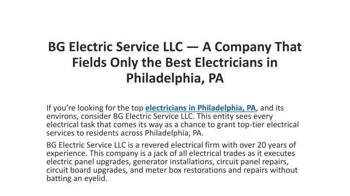 bg electric service llc a company that fields only the best electricians in philadelphia pa