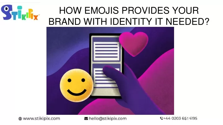 how emojis provides your brand with identity it needed