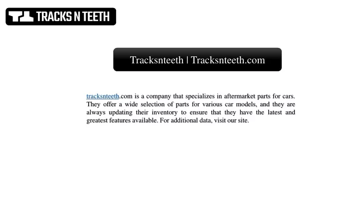 tracksnteeth tracksnteeth com