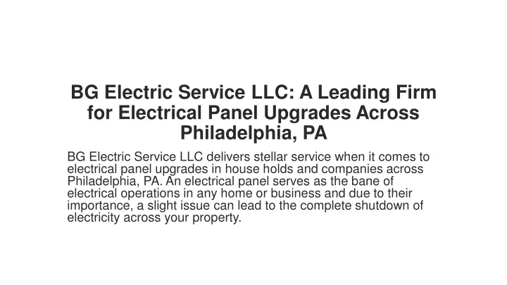 bg electric service llc a leading firm