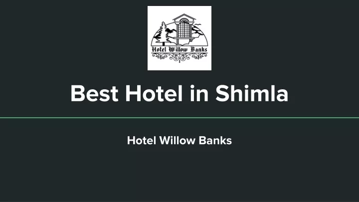 best hotel in shimla