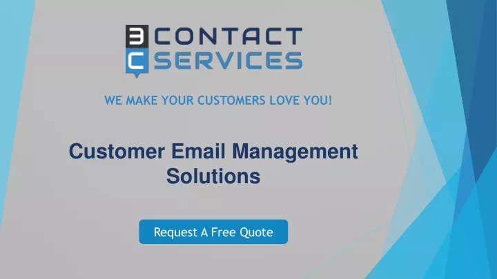 we make your customers love you