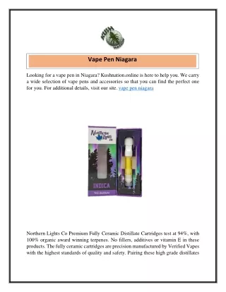 Vape Pen Niagara  Kushnation.online