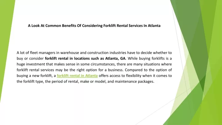 a look at common benefits of considering forklift