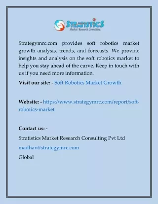 strategymrc com provides soft robotics market