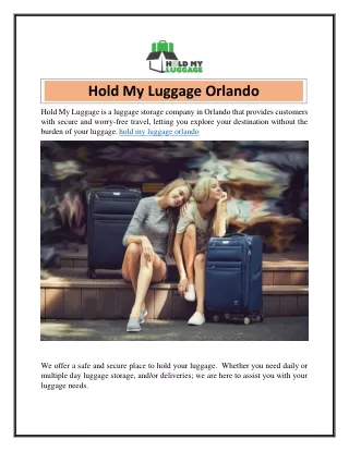 Hold My Luggage Orlando  Holdmyluggage