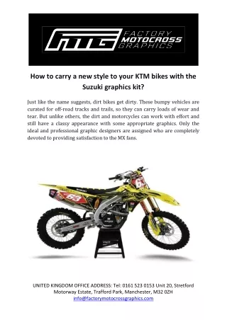 How to carry a new style to your KTM bikes with the Suzuki graphics kit?