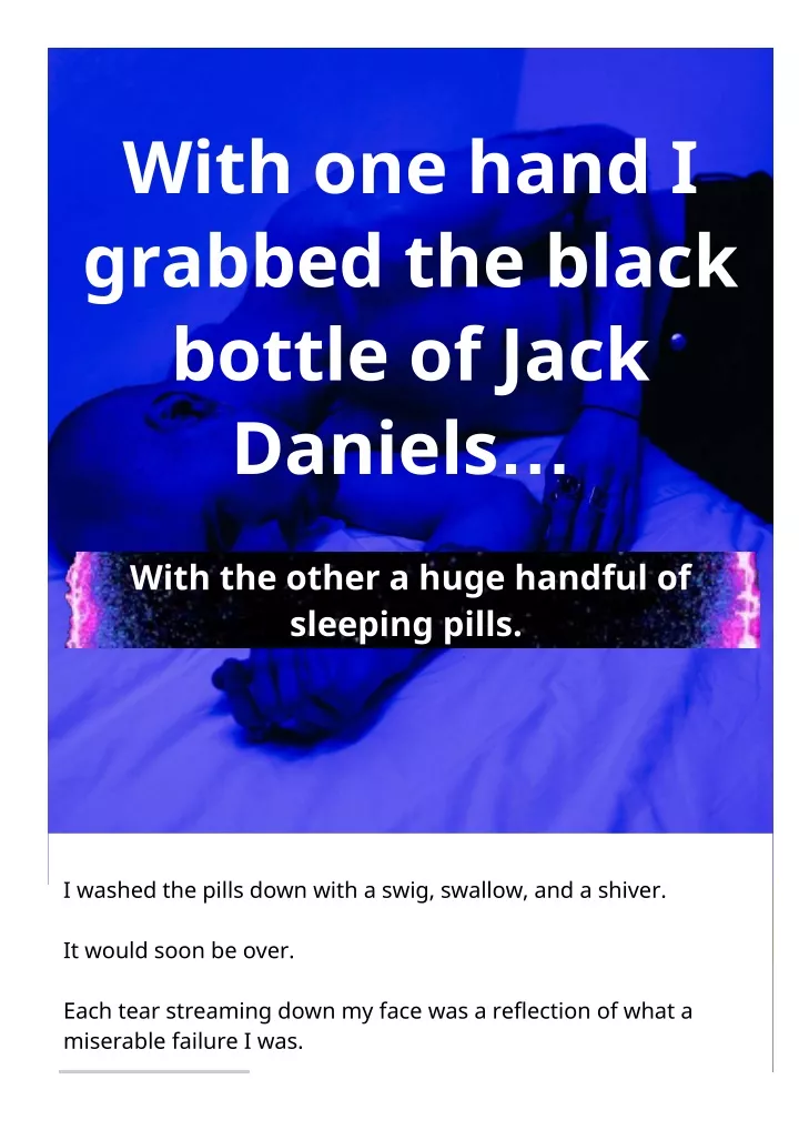 with one hand i grabbed the black bottle of jack