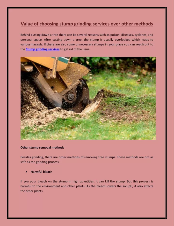 value of choosing stump grinding services over