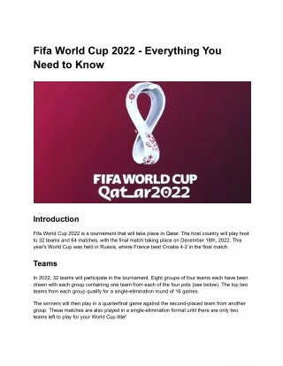FiFA World Cup 2022 - Everything You Need to Know