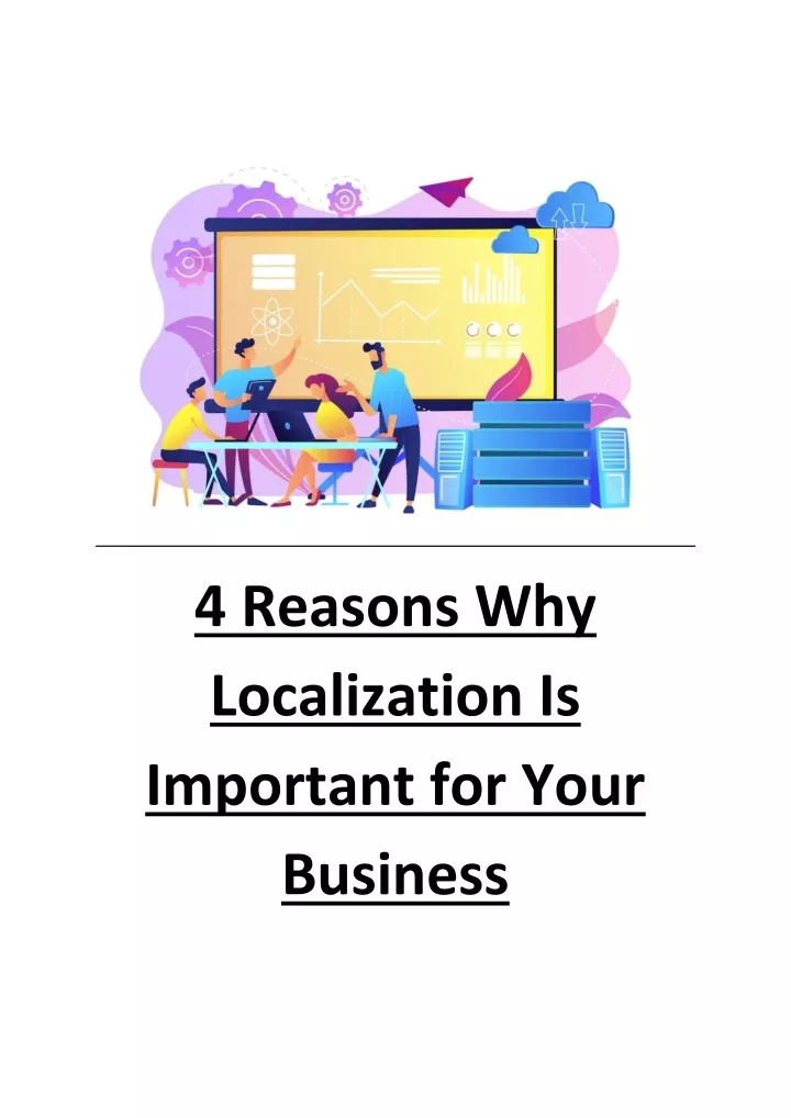 4 reasons why localization is important for your