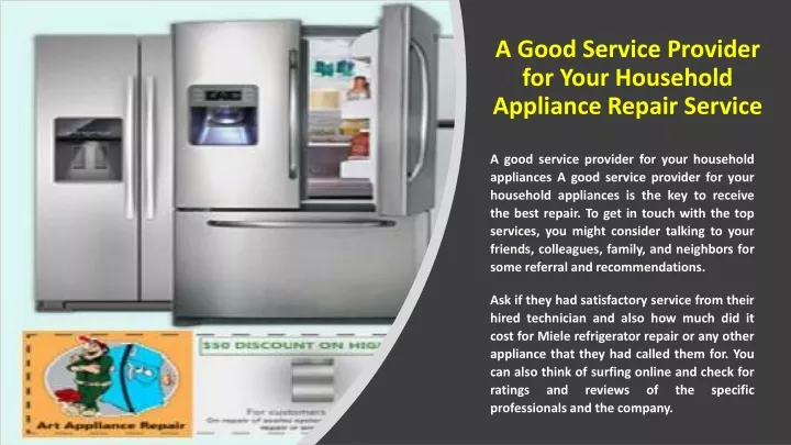 a good service provider for your household appliance repair service