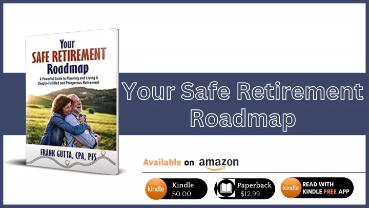 your safe retirement roadmap