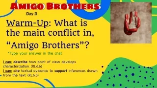 warm up what is the main conflict in amigo brothers