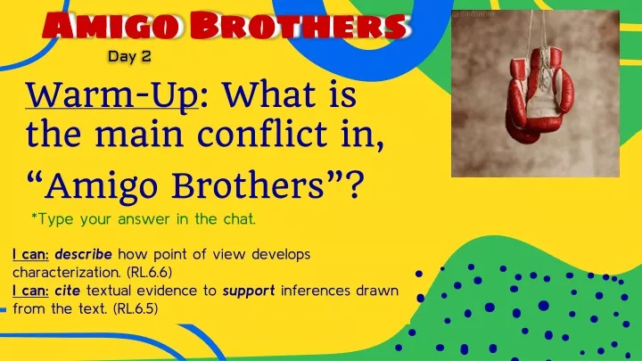 ppt-q4-week-6-day-2-amigo-brothers-powerpoint-presentation-free