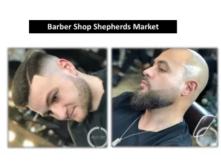 Barber Shop Shepherds Market