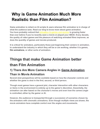 Why is Game Animation Much More Realistic than Film Animation