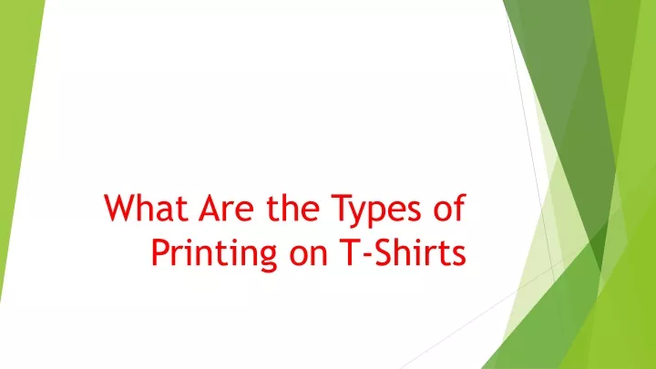 what are the types of printing on t shirts