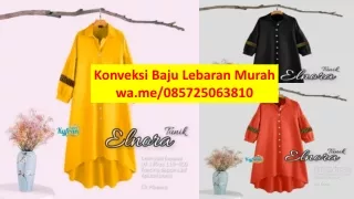 Konveksi Baju Lebaran Murah  085725063810