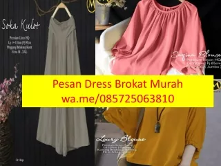 Pesan Dress Brokat 085725063810