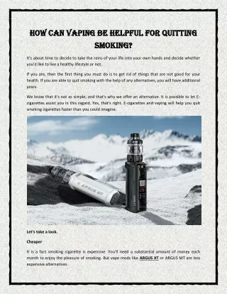 How can Vaping be Helpful for Quitting Smoking