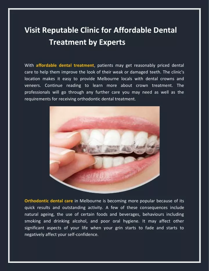 visit reputable clinic for affordable dental