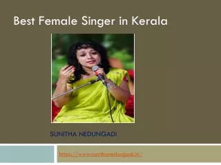 Best Singer In Kerala - Sunitha Nedungadi