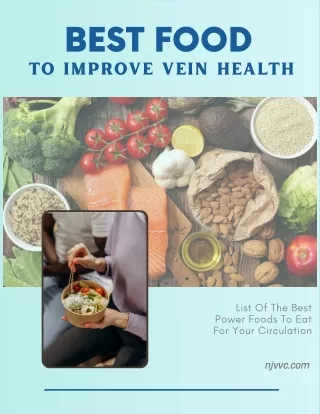 Top Food To Improve Vein Health