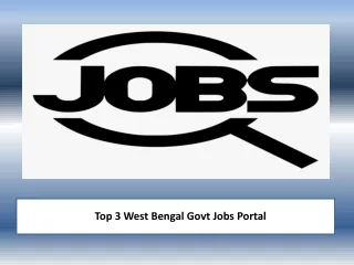 Top 3 West Bengal Govt Jobs Portal