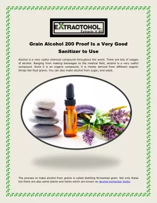 grain alcohol 200 proof is a very good sanitizer