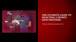 the ultimate guide to selecting a sports data provider