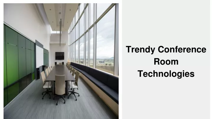 trendy conference room technologies