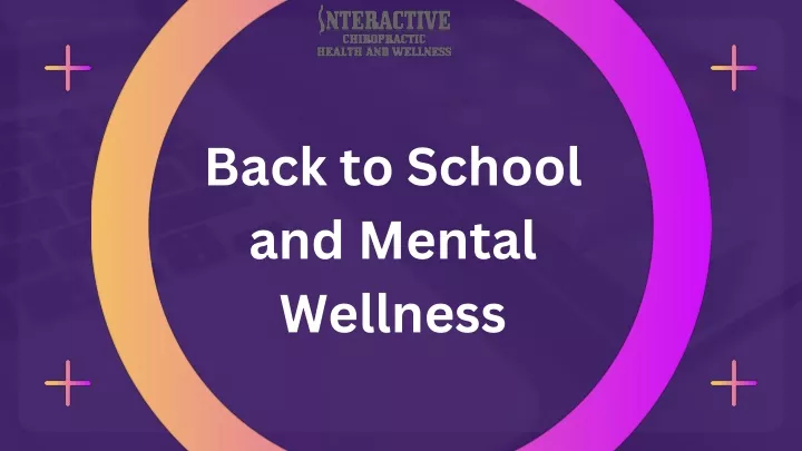 back to school and mental wellness