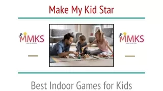 Best Indoor games for kids | Make My Kid Star