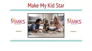 Fantastic Games for Kids to Play | Make My Kid Star