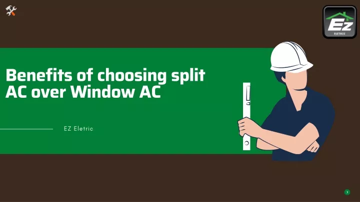 benefits of choosing split ac over window ac