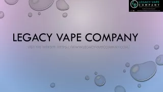 Legacy Vape Company, Offers Best Vapor Kit in Brisbane