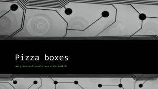 pizza boxes