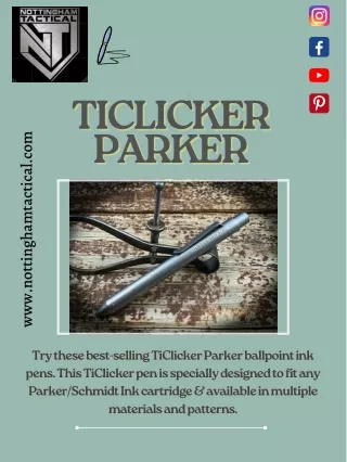 Best-Selling TiClicker Parker Pens – Nottingham Tactical