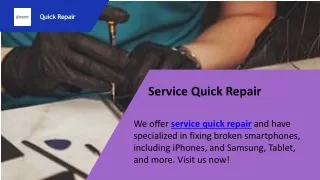 Service Quick Repair