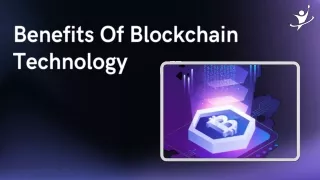 Benefits Of Blockchain Technology