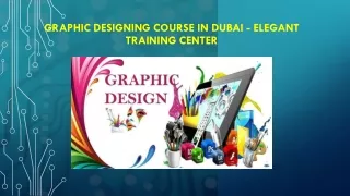 Graphic Designing Course in Dubai - Elegant Training Center