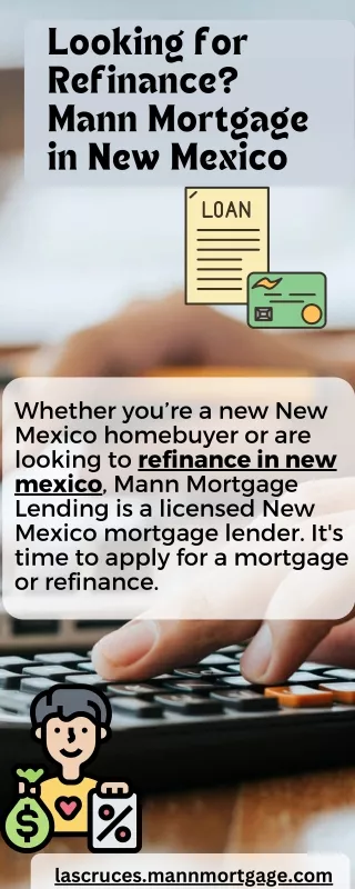 Looking for Refinance Mann Mortgage in New Mexico