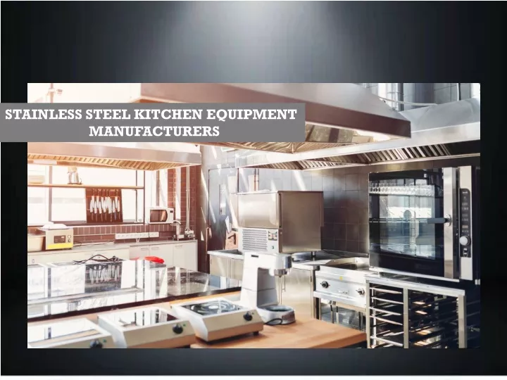 stainless steel kitchen equipment manufacturers